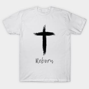 Reborn Cross T-Shirt